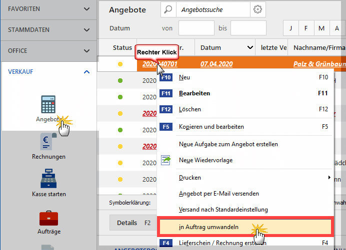 Angebote in Aufträge umwandeln