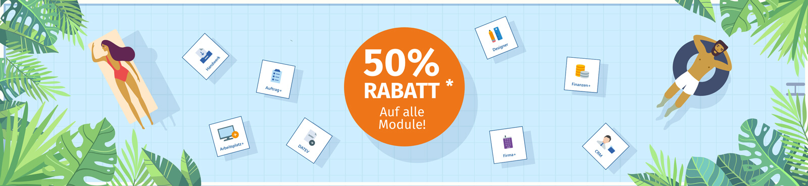 50% Sommer Rabatt auf alle Module