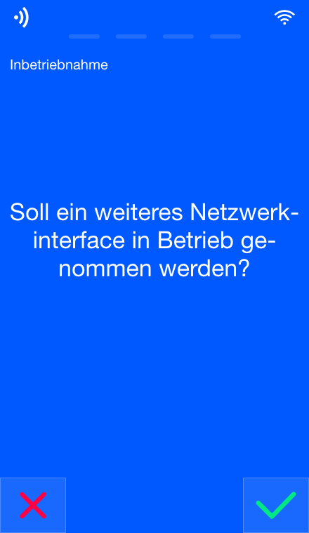 Weiteres Netzwerk mit Nein ablehnen