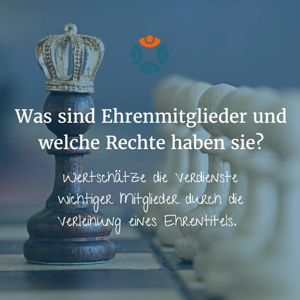Infografik: Der König auf dem Schachbrett: Was sind Ehrenmitglieder und welche Rechte haben sie?