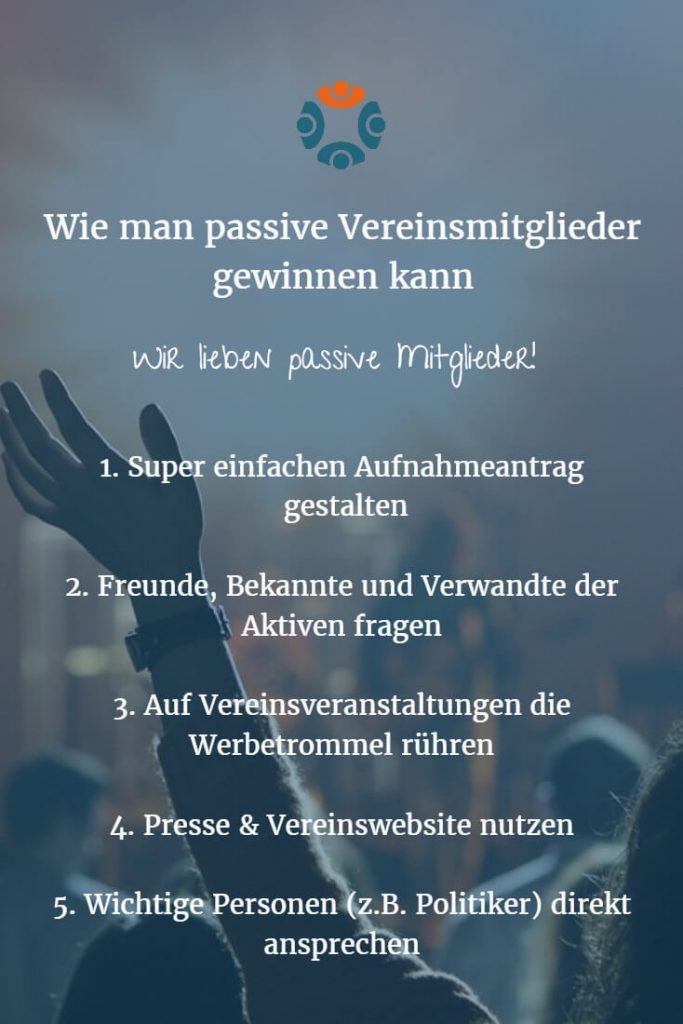 Vielleicht meldet sich jemand in der Menge? Passive Vereinsmitglieder gewinnen