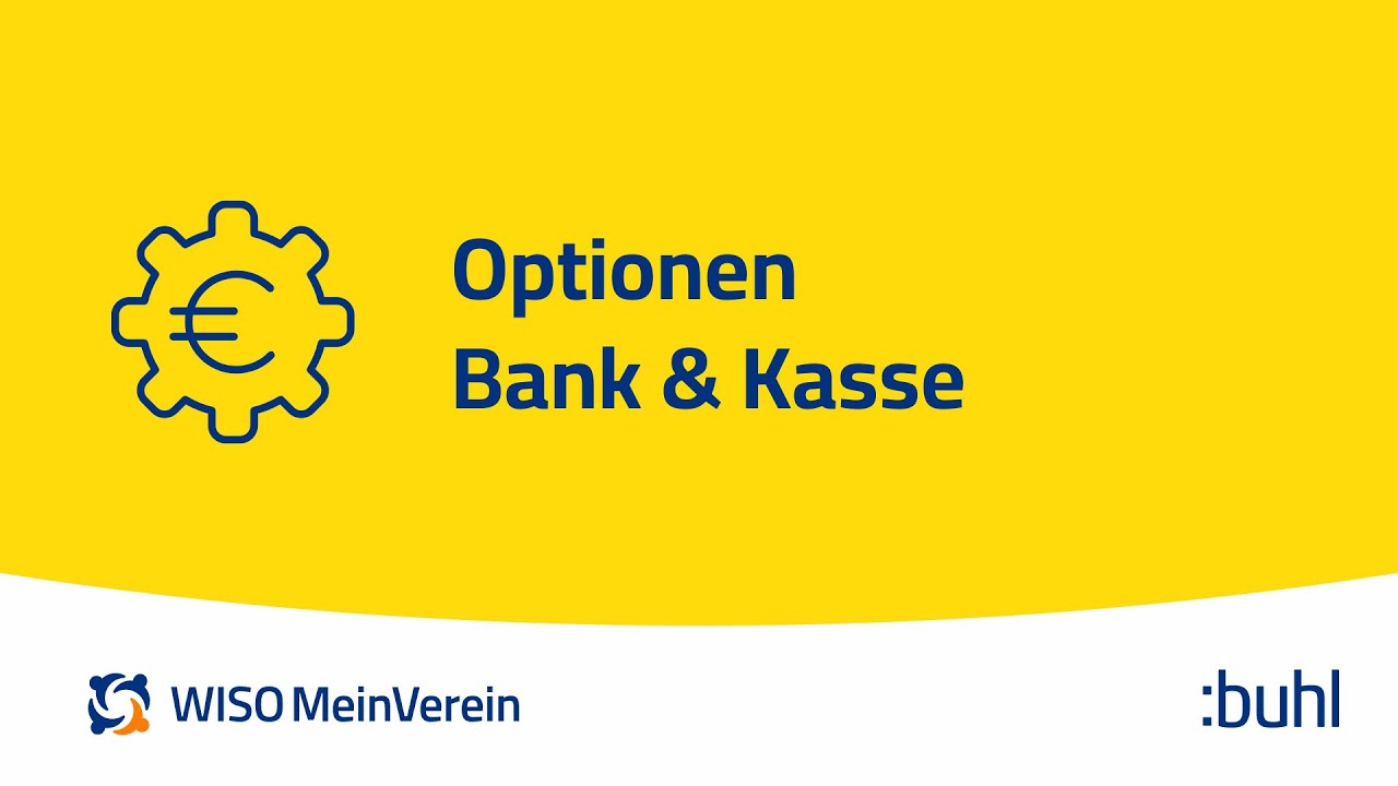 Optionen Bank & Kasse